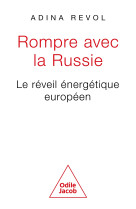 Rompre avec la russie ?