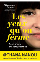 Les yeux qu'on ferme