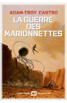 Andrea cort - tome 3 - la guerre des marionnettes