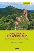 Haut-rhin alsace du sud (3e ed)