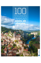 100 villages français pleins de charme