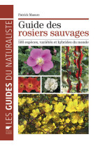 Guide des rosiers sauvages