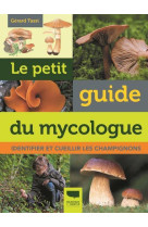 Le petit guide du mycologue