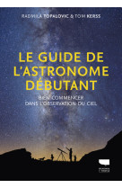 Le guide de l'astronome débutant