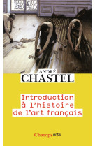 Introduction à l'histoire de l'art français