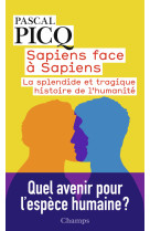 Sapiens face à sapiens