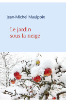 Le jardin sous la neige