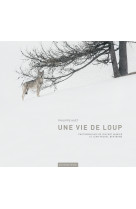 Une vie de loup