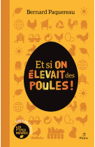 Et si on élevait des poules ! 