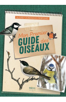 Mon premier guide des oiseaux