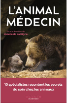 L'animal médecin