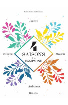 4 saisons à la campagne - jardin, maison, animaux, cuisine