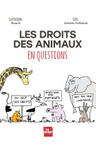 Les droits des animaux en questions