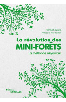 La révolution des mini-forêts