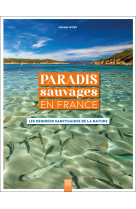 Paradis sauvages en france