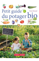 Petit guide du potager bio