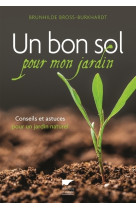 Un bon sol pour mon jardin