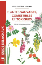 Plantes sauvages comestibles et toxiques