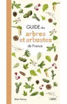 Guide des arbres et arbustes de france