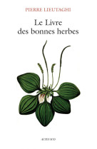 Le livre des bonnes herbes