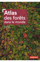 Atlas des forêts dans le monde