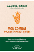 Mon combat pour les grands singes