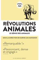 Révolutions animales_le génie des animaux