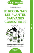 Je reconnais les plantes sauvages comestibles