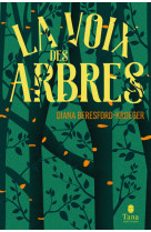 La voix des arbres