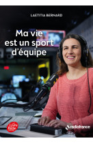 Ma vie est un sport d'équipe