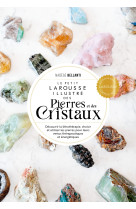 Le petit larousse des pierres et des cristaux