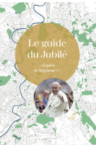 Le guide du jubilé