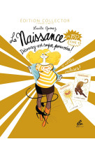 La naissance en bd - tome 1 - edition collector