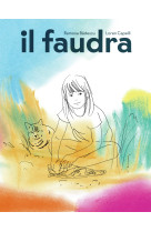 Il faudra