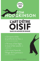 L'art d'être oisif