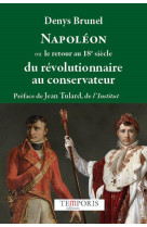 Napoléon ou le retour au 18e siécle