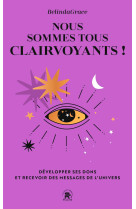 Nous sommes tous clairvoyants