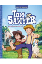 Tom sawyer t1, les enfants de tante polly