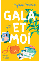 Gala et moi