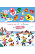 101 choses à trouver et à coller: l'hiver