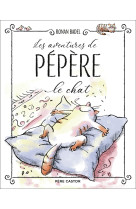 Les aventures de pépère le chat