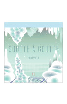 Goutte à goutte