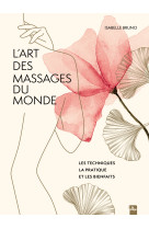 L'art des massages du monde