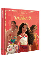 Vaiana 2 - les grands classiques disney - l'histoire du film - disney princesses