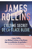 L'ultime secret de la glace bleue