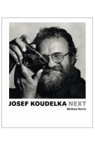 Josef koudelka : next !