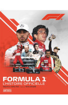 Formula 1 - l'histoire officielle - nouvelle édition augmentée