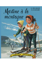 Martine fac-similé - martine à la montagne