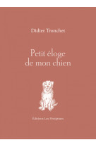 Petit éloge de mon chien