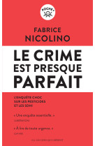 Le crime est presque parfait